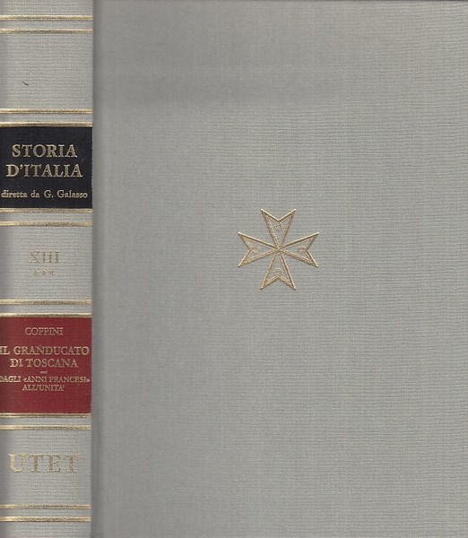 Storia d'Italia. Volume XIII/3. Il Granducato di Toscana dagli anni …