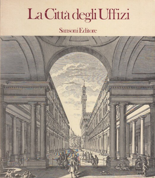 La citt degli Uffizi