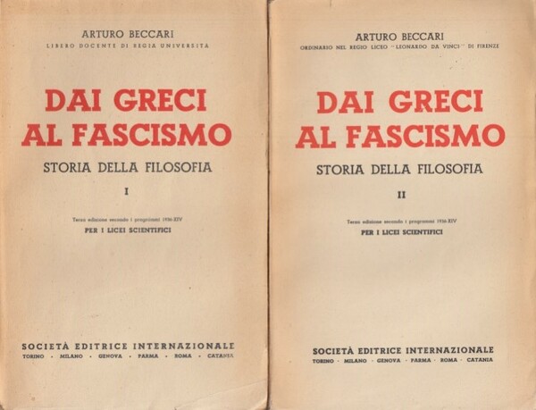 Dai greci al fascismo. Storia della Filosofia, Volume I Volume …