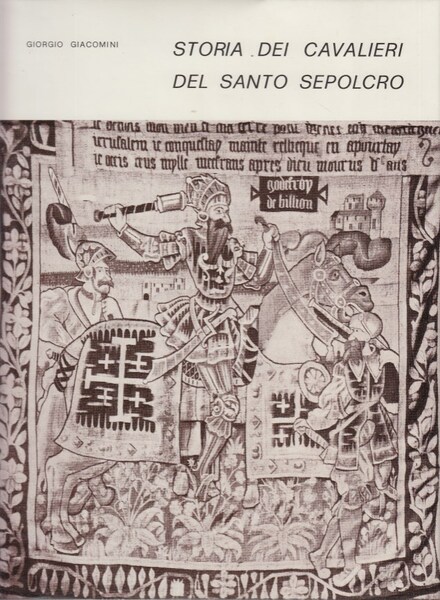 Storia dei cavalieri del Santo Sepolcro