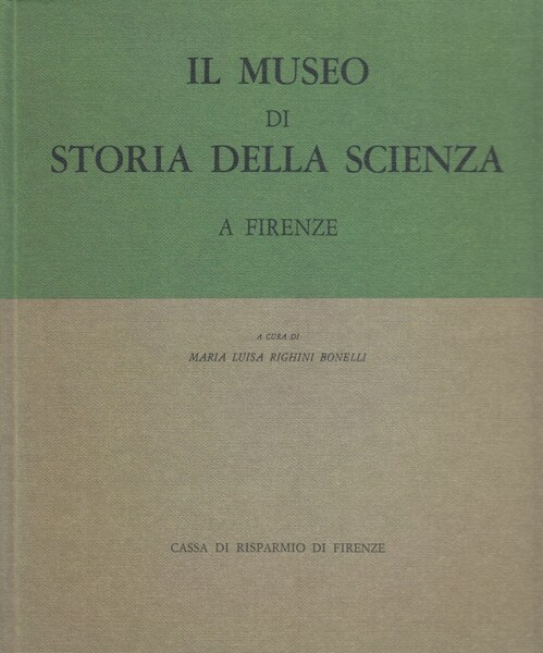 Il museo di storia della scienza a Firenze