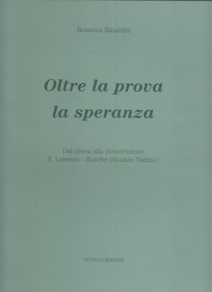 Oltre la prova la speranza. Dal sisma alla ricostruzione S. …