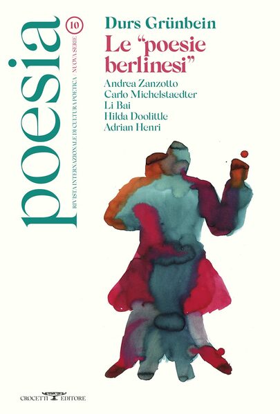 Poesia Rivista internazionale di cultura poetica Nuova Serie. Vol. 10