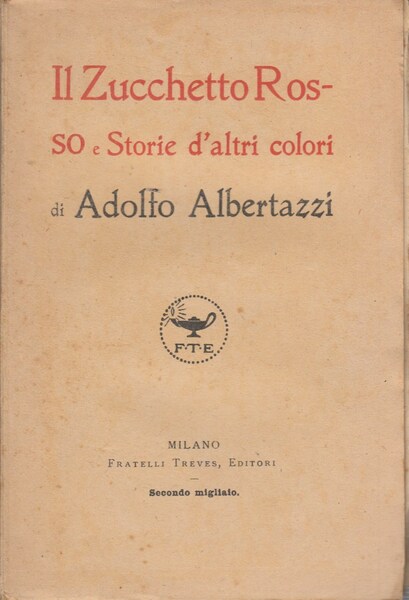 Il Zecchetto Rosso e Storie d'altri tempi