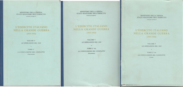 L'esercito Italiano nella grande guerra (1915-1918) Volume V Le Operazioni …