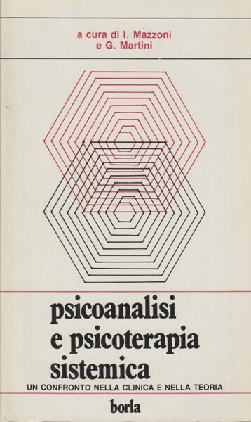 Psicoanalisi e psicoterapia sistematica, un confronto nella clinica e nella …