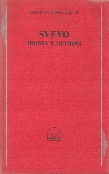 Svevo ironia e nevrosi