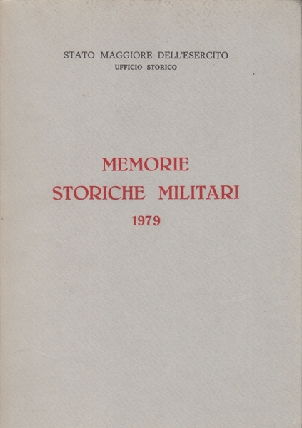 Memorie storiche militari 1979