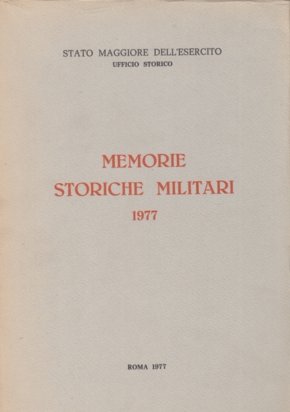 Memorie storiche militari 1977