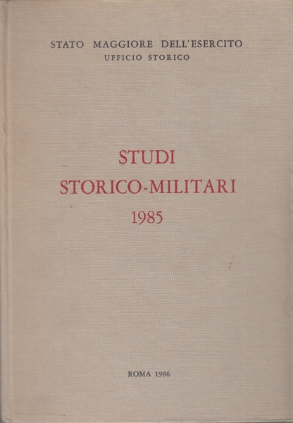 Memorie storiche militari 1985