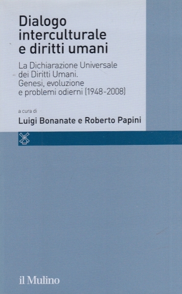 Dialogo interculturale e diritti umani. La Dichiarazione Universale dei Diritti …