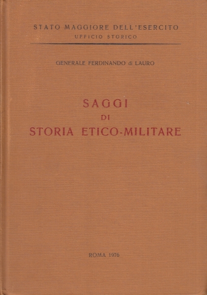 Saggi di Storia Etico Militare