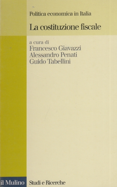 La politica economica in Italia. La costituzione fiscale