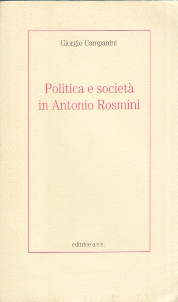 Politica e societ in Antonio Rosmini