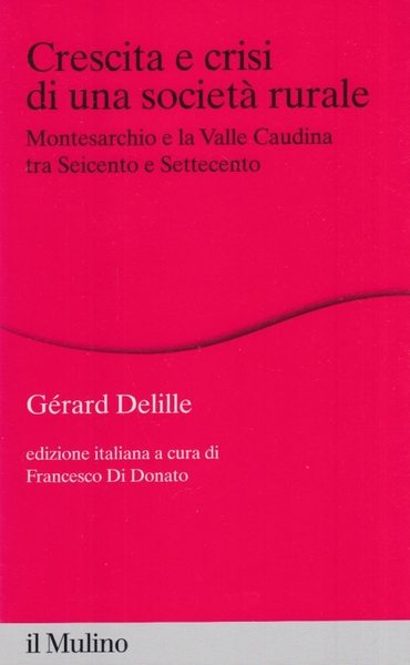 Crescita e crisi di una societ rurale. Montesarchio e la …