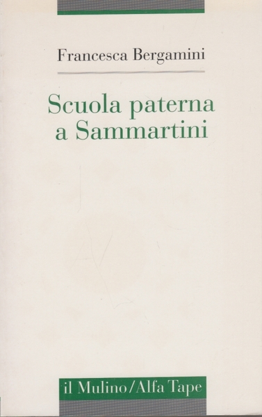 Scuola paterna a Sammartini