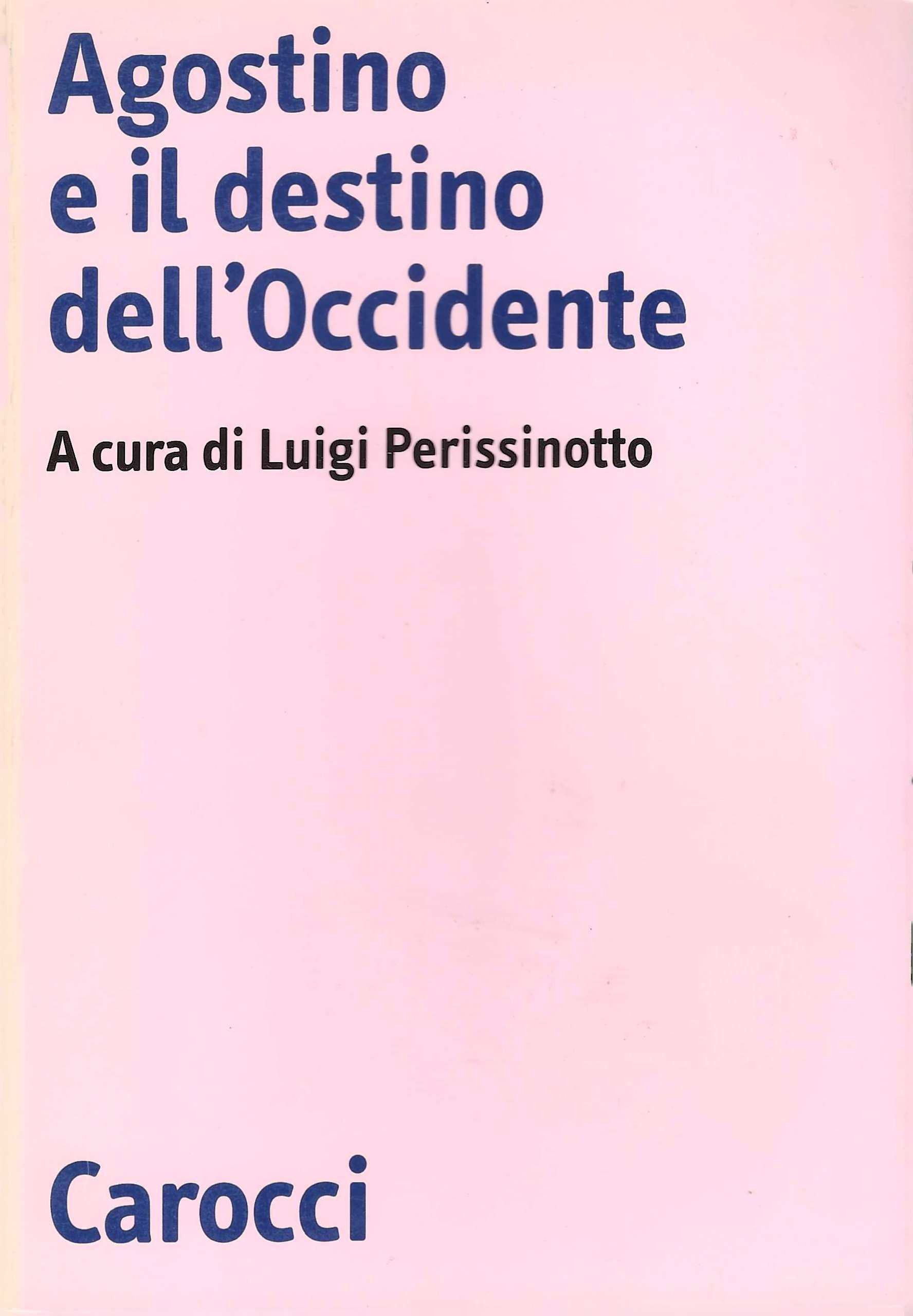 Agostino e il destino dell'Occidente