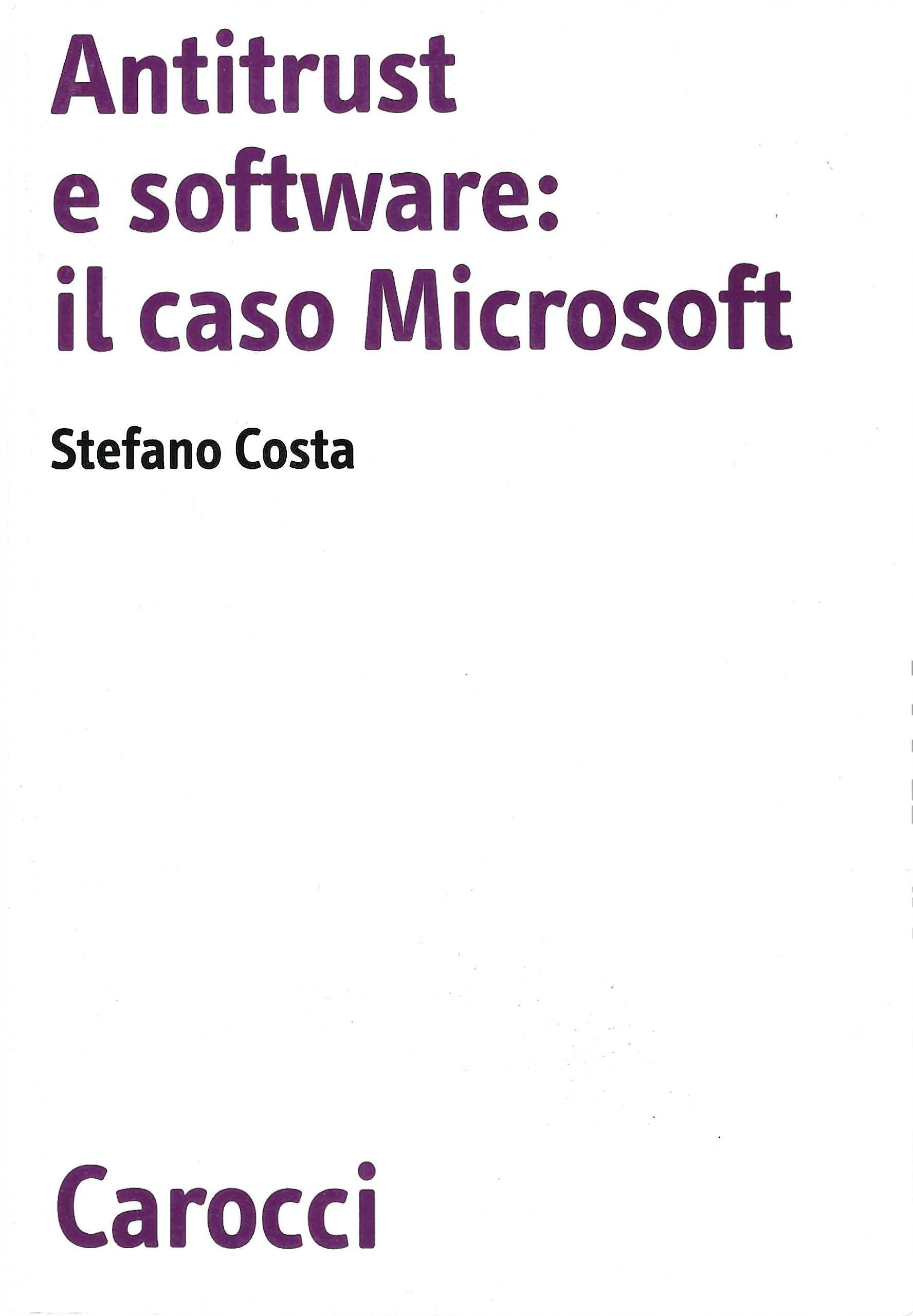 Antitrust e software: il caso Microsoft