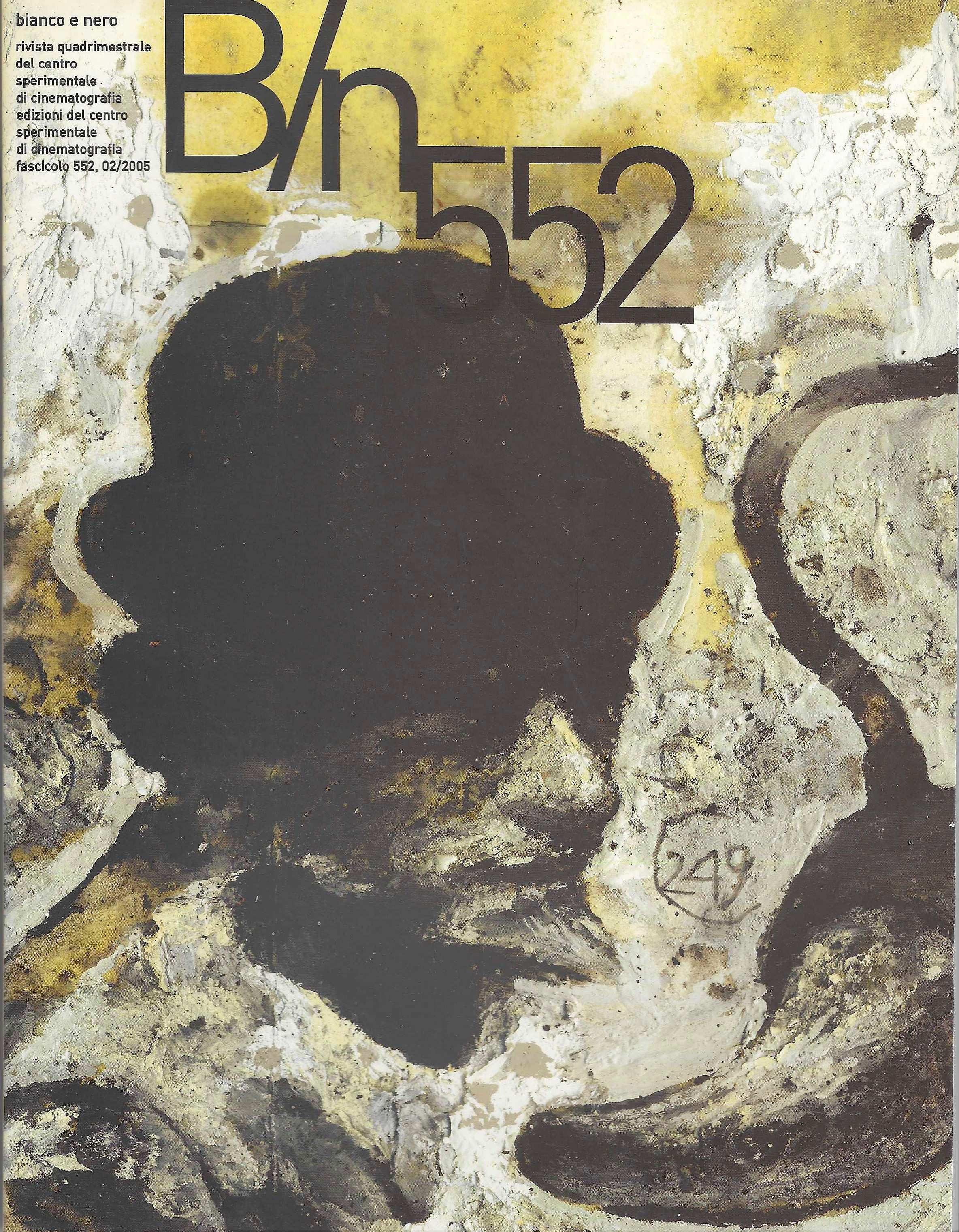 Bianco e nero, rivista quadrimestrale del centro sperimentale di cinematografia …