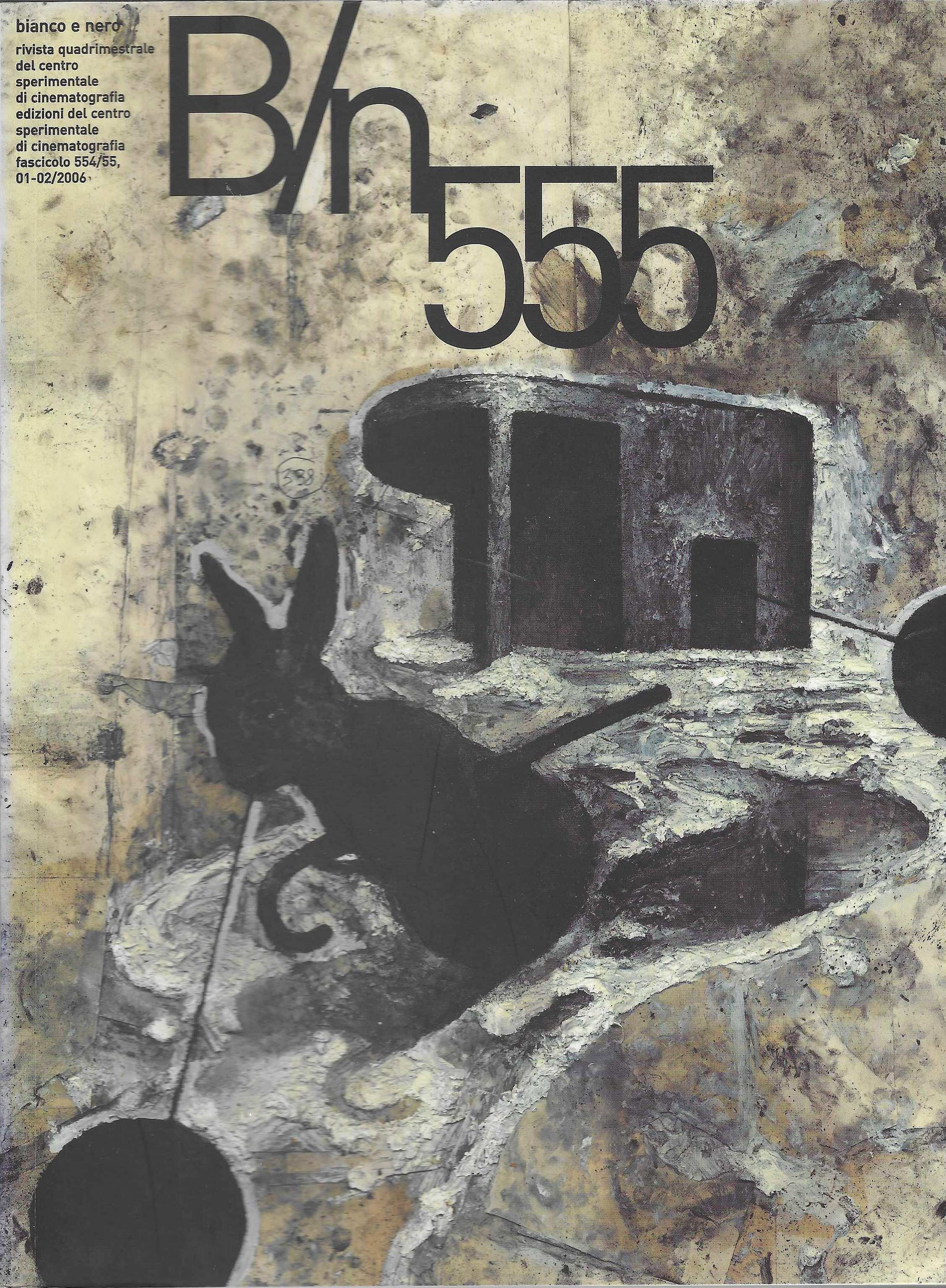 Bianco e nero, rivista quadrimestrale del centro sperimentale di cinematografia …