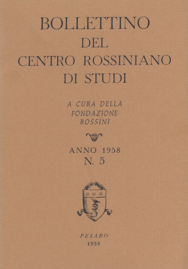 Bollettino del centro rossiniano di studi. Anno 1958, 5