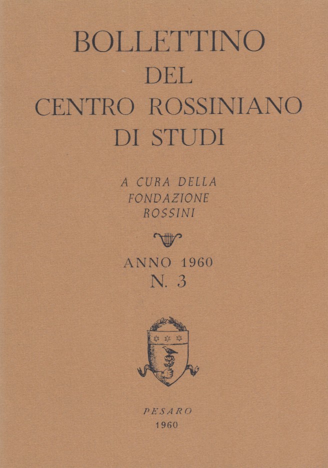 Bollettino del centro rossiniano di studi. Anno 1960, 3