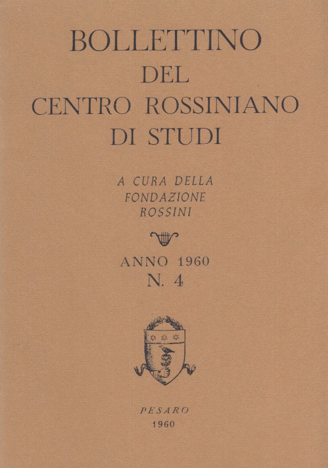 Bollettino del centro rossiniano di studi. Anno 1960, 4