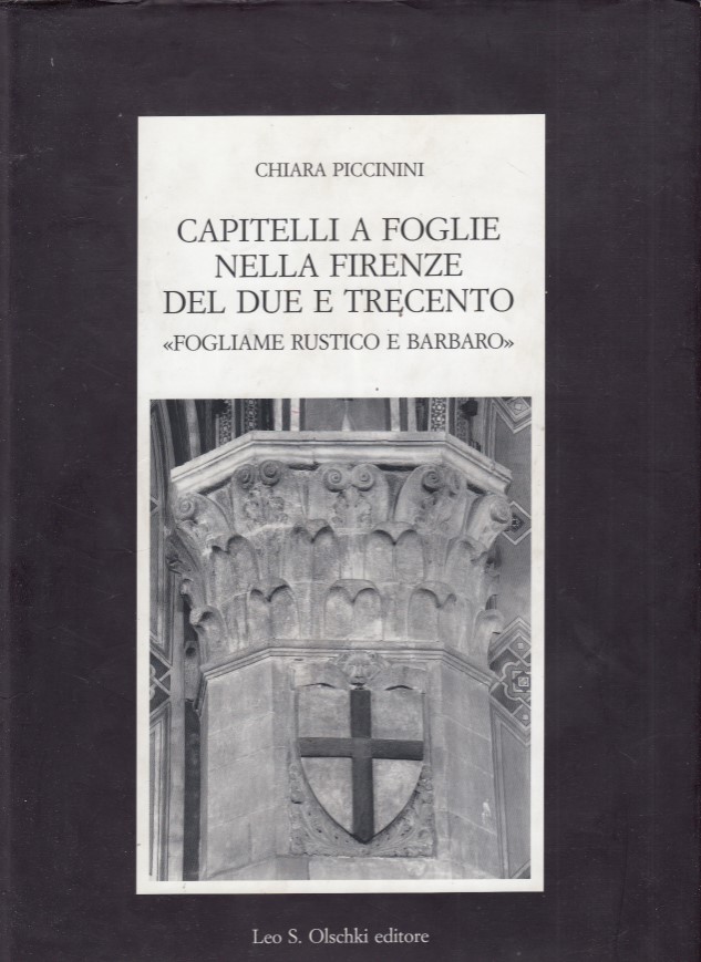 Capitelli a foglie nella Firenze del Due e Trecento "Fogliame …