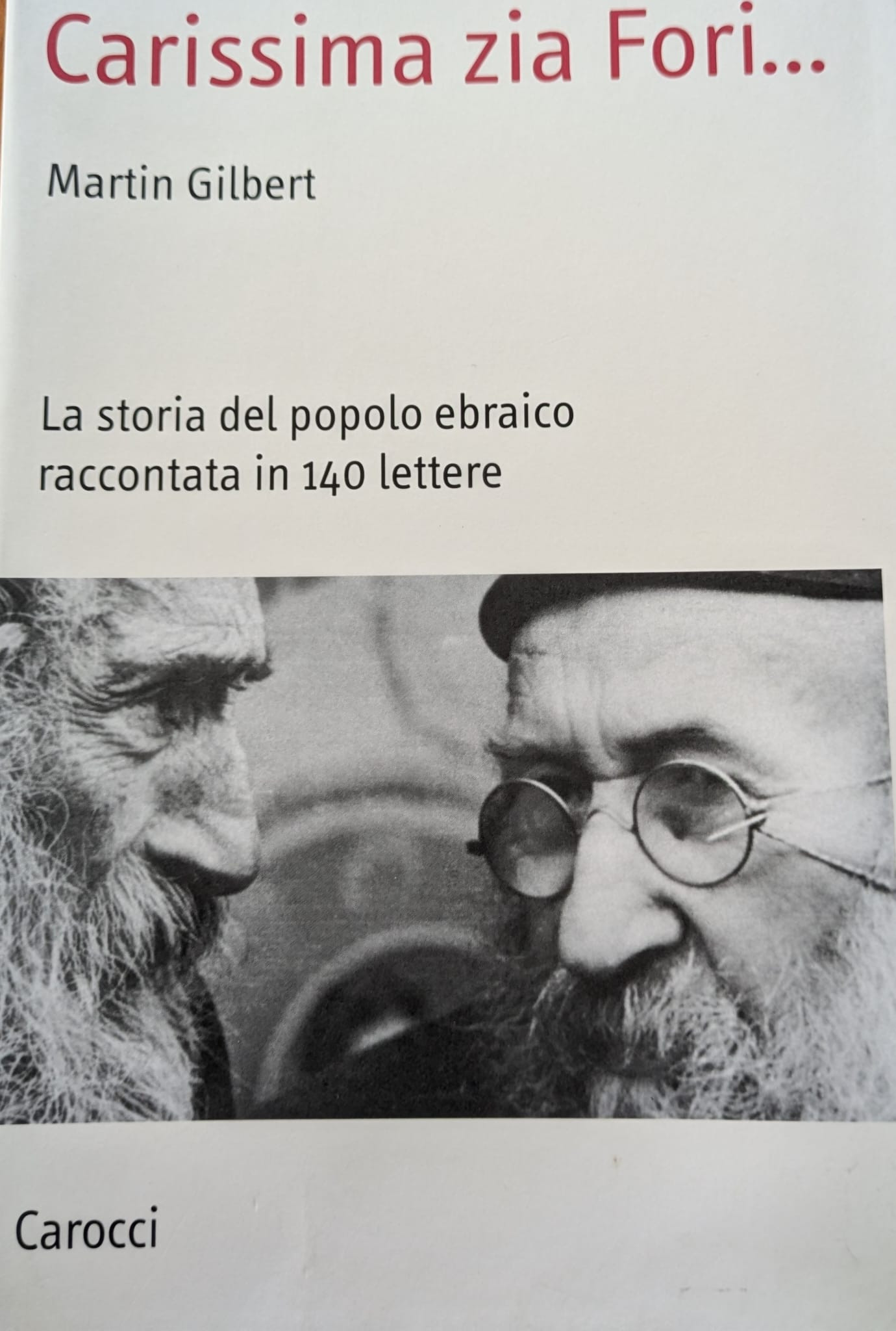 Carissima zia Fiori. La storia del popolo ebraico raccontata in …