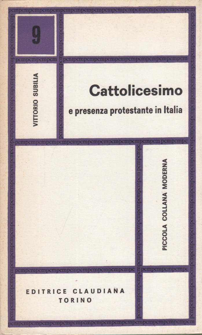 Cattolicesimo e presenza protestante in Italia