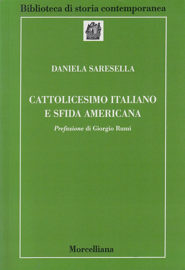 Cattolicesimo italiano e sfida americana