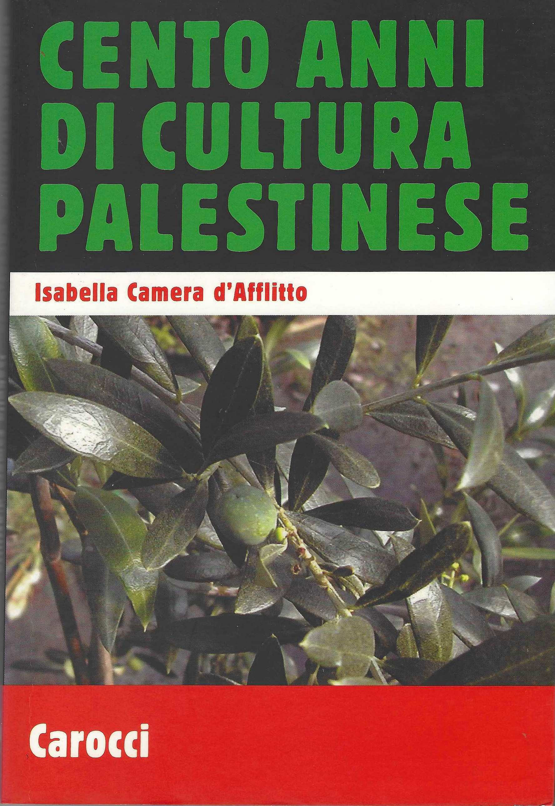 Cento anni di cultura palestinese