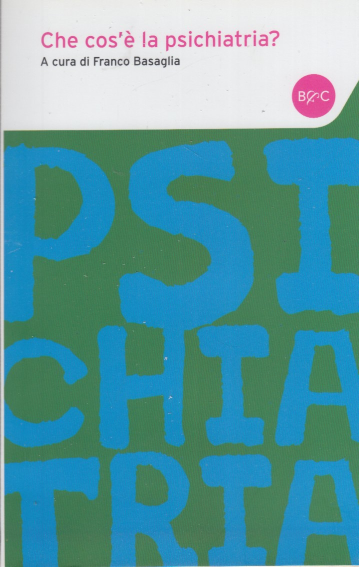 Che cos'è la psichiatria?