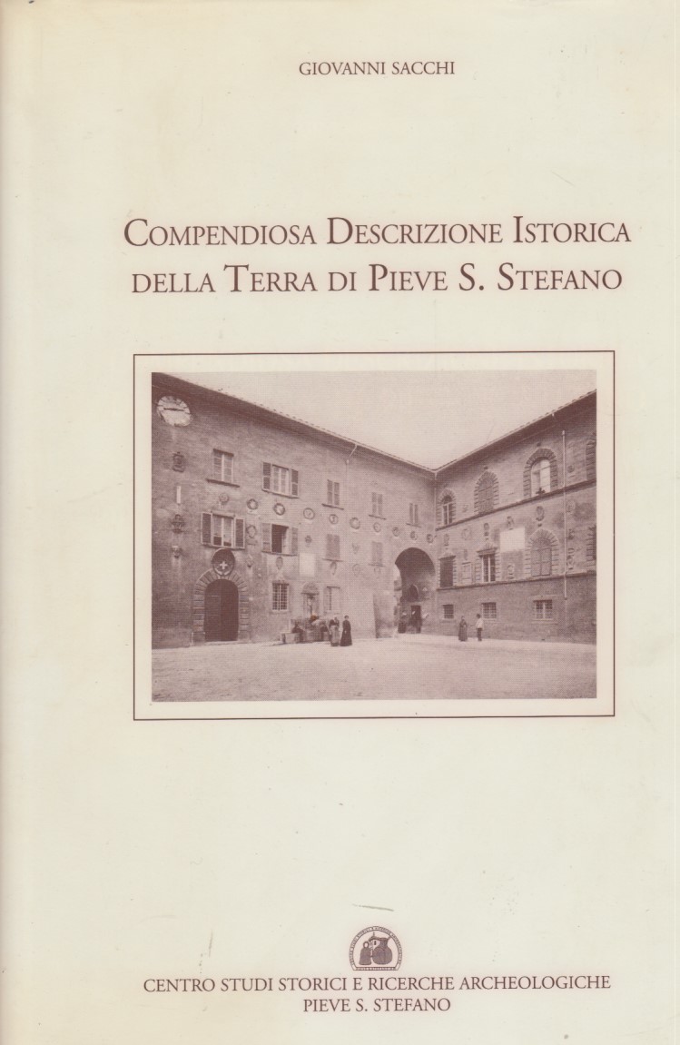 Compendiosa descrizione istorica della Terra di Pieve S. Stefano