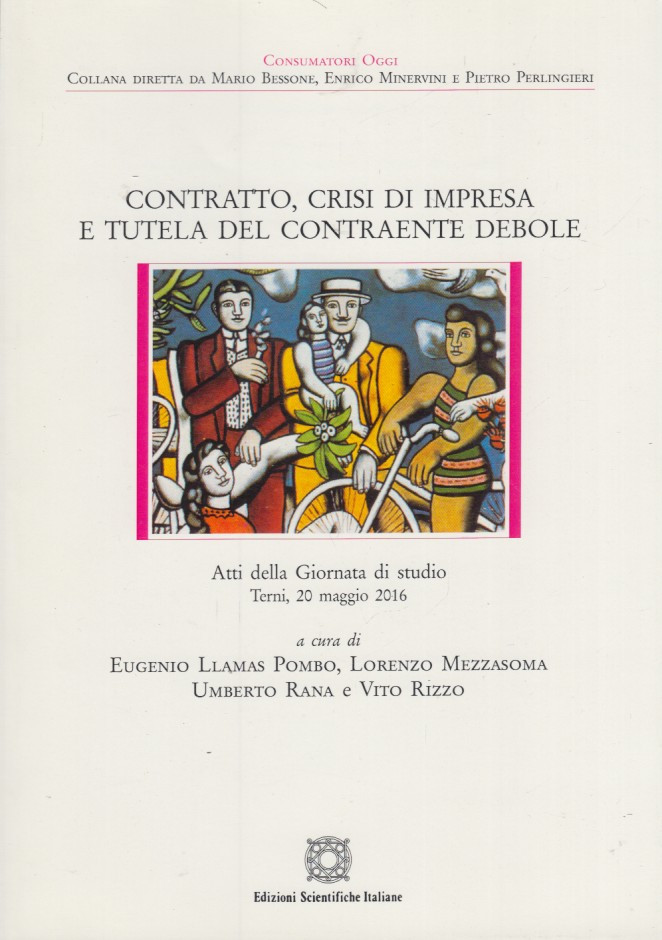 Contratto, crisi di impresa e tutela del contraente debole