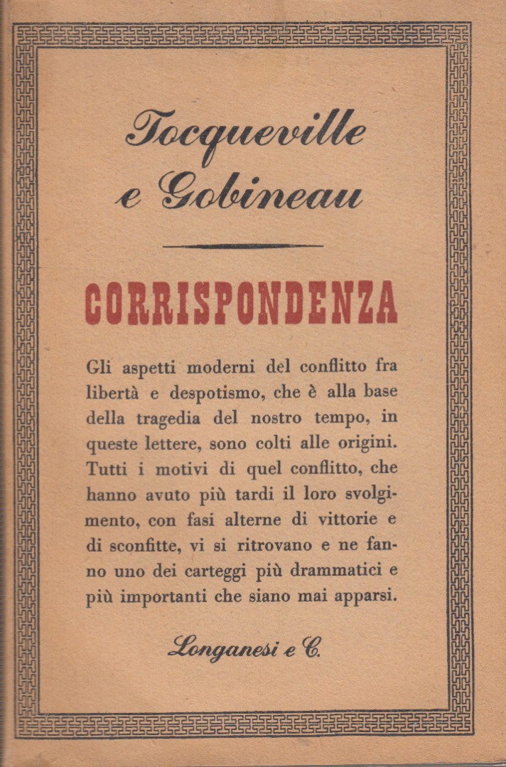 Corrispondenza fra Alexis de Tocqueville e Arthur De Gobineau 1843-1859