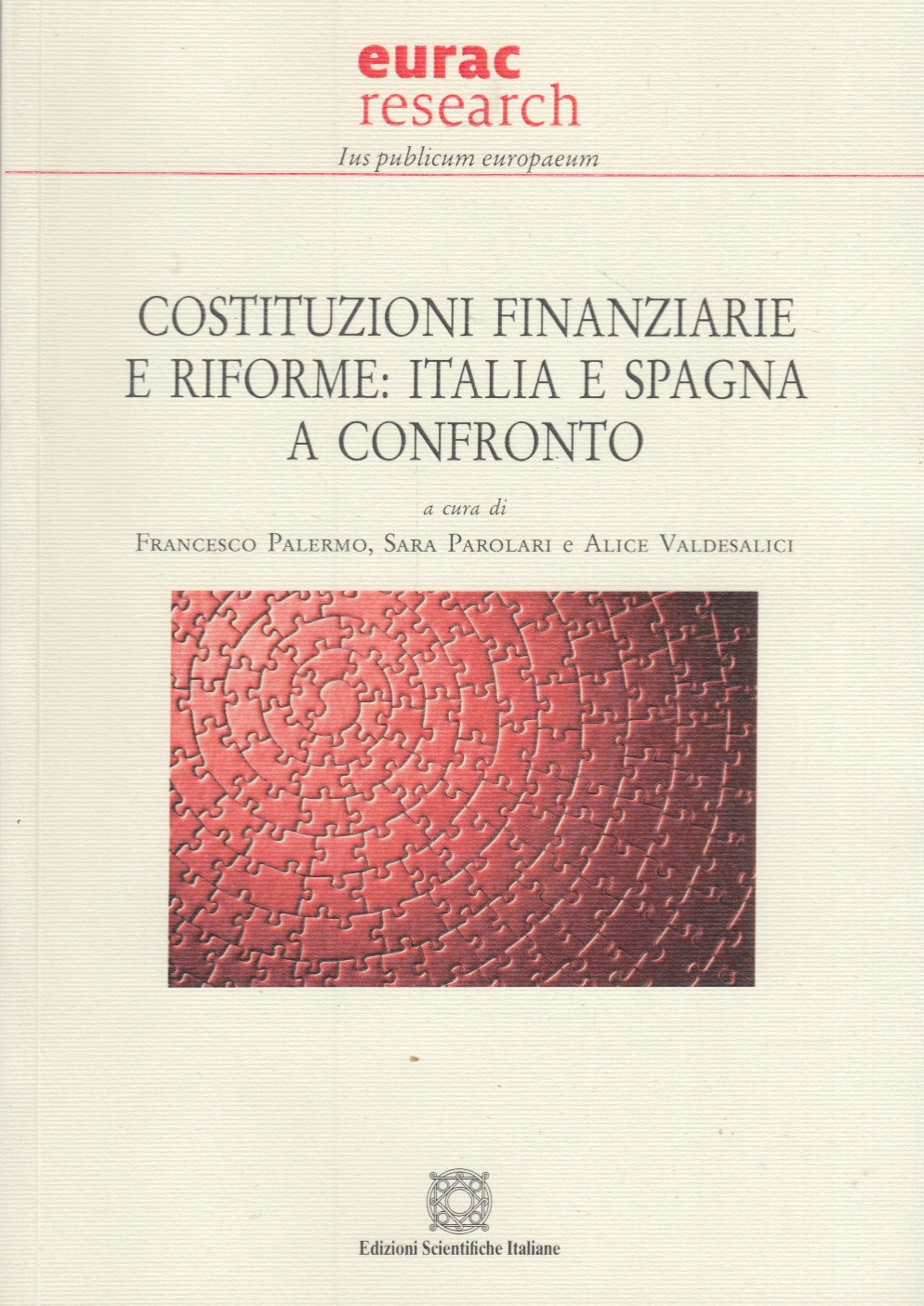 Costituzioni finanziarie e riforme: italia e Spagna a confronto