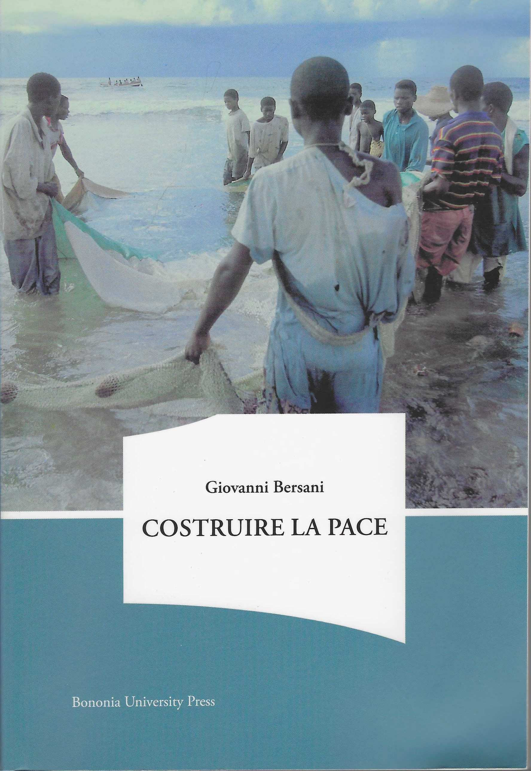 Costruire la pace. L'Europa e le nuove sfide globali