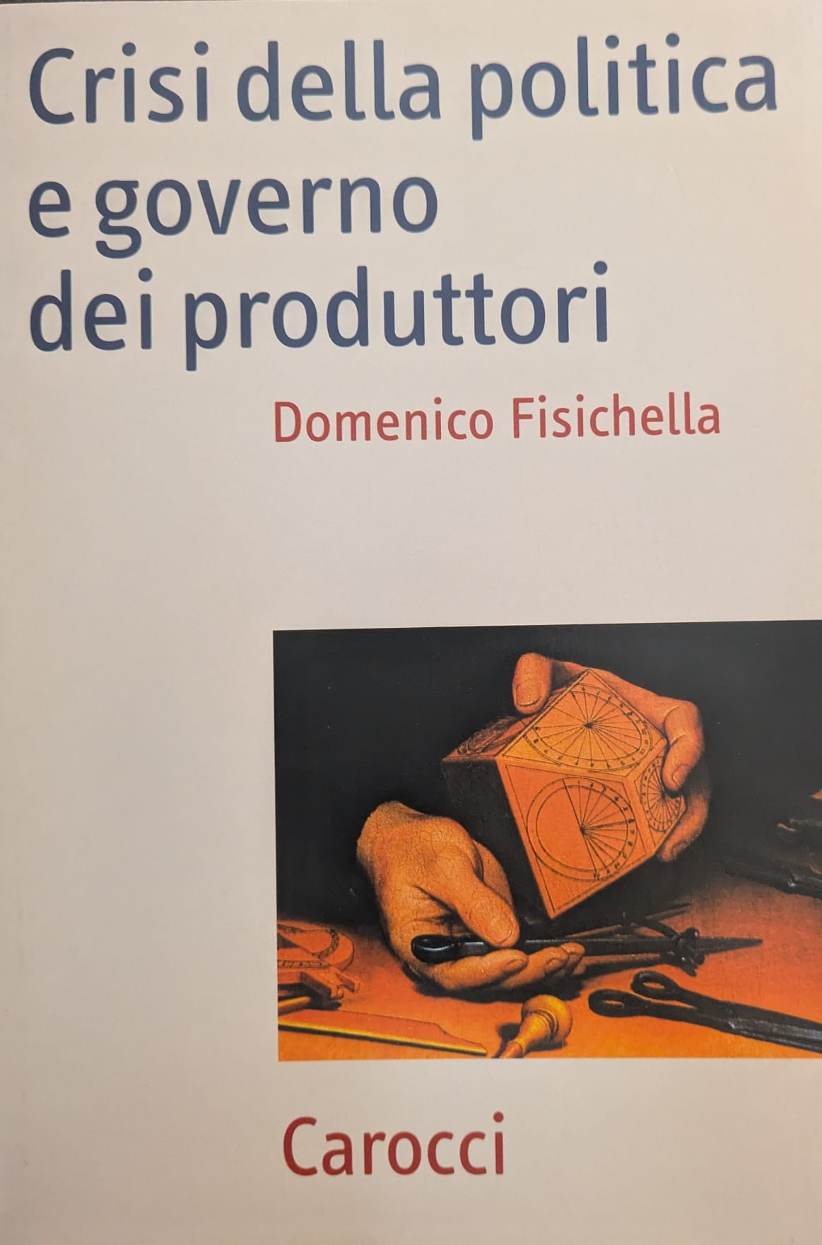 Crisi della politica e governo dei produttori.