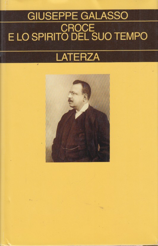 Galasso Giuseppe Croce e lo spirito del suo tempo Storia …