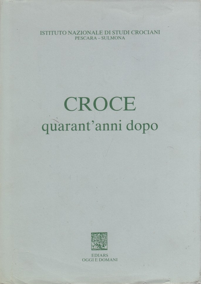 Croce quarant'anni dopo