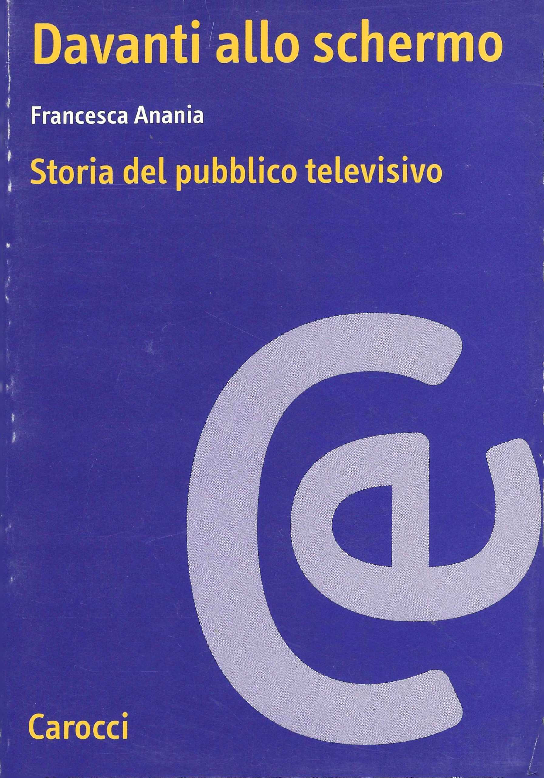Davanti allo specchio. Storia del pubblico televisivo