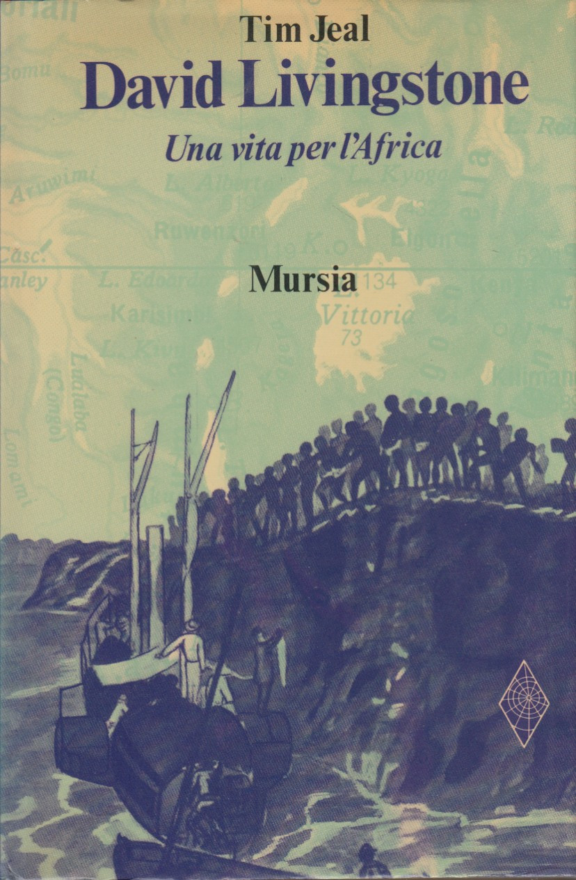 David Livingstone Una vita per l'Africa