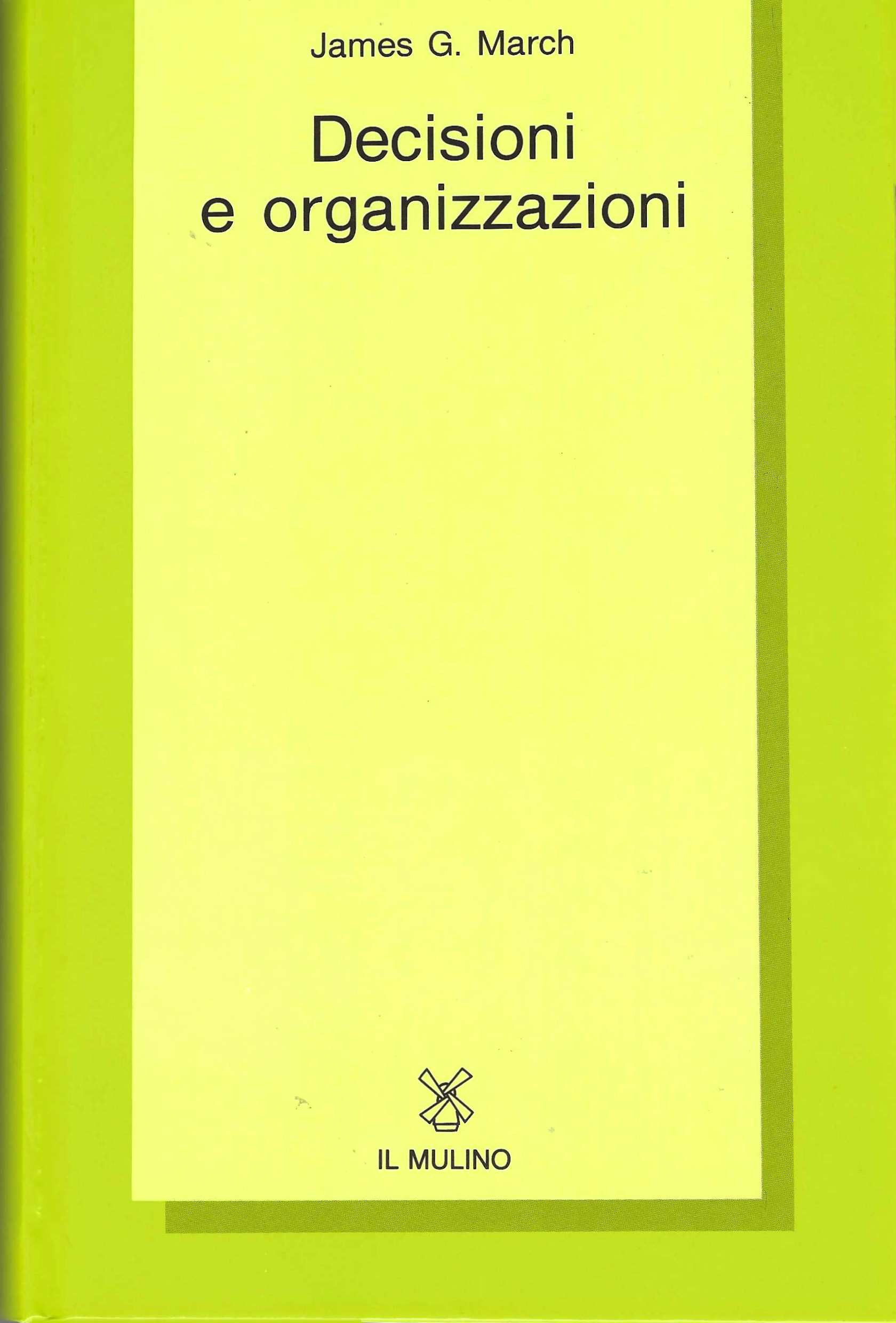 Decisioni e organizzazioni