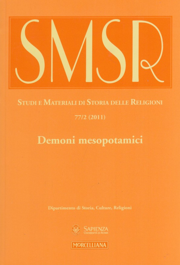 Demoni mesopotamici. Studi e materiali di storia delle religioni 77/2 …
