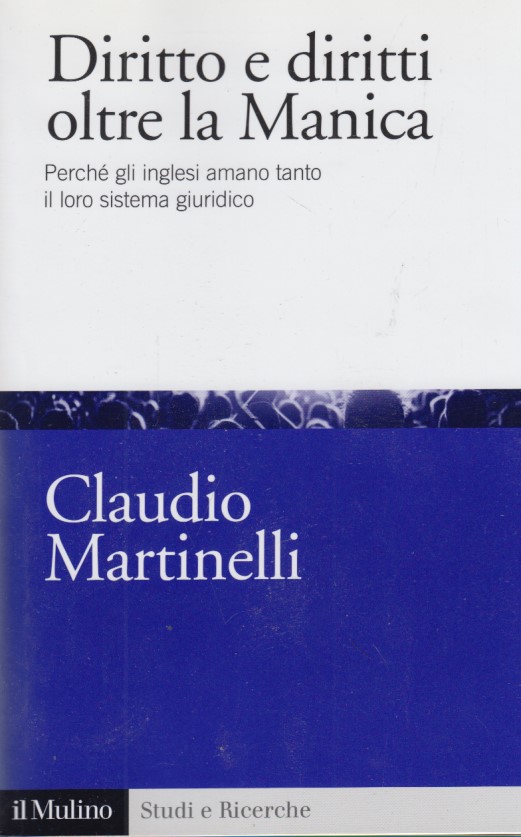 Diritto e diritti oltre la Manica. Perch gli inglesi amano …