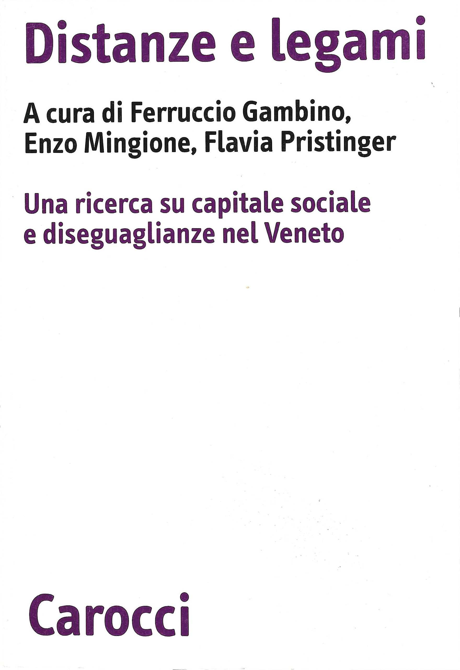 Distanze e legami. Una ricerca su capitale sociale e diseguaglianze …