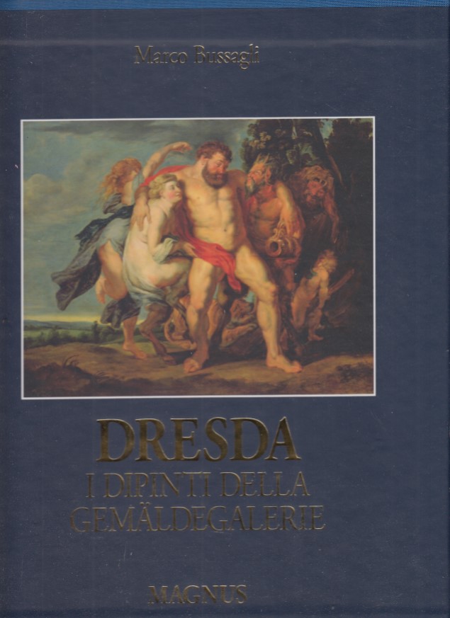 Dresda I dipinti della Gemaldegalerie