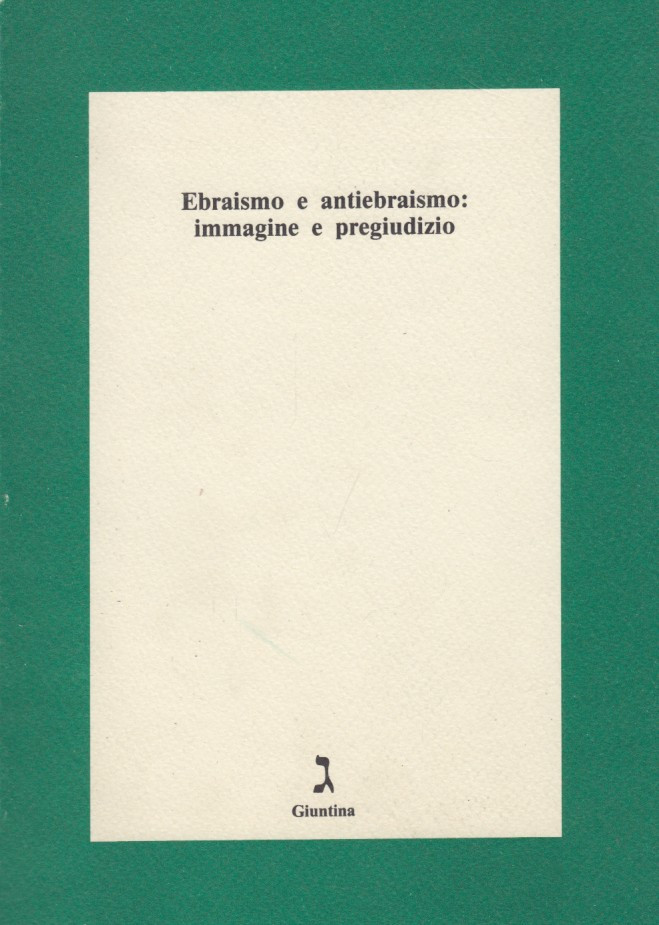 Ebraismo e antiebraismo immagine e pregiudizio
