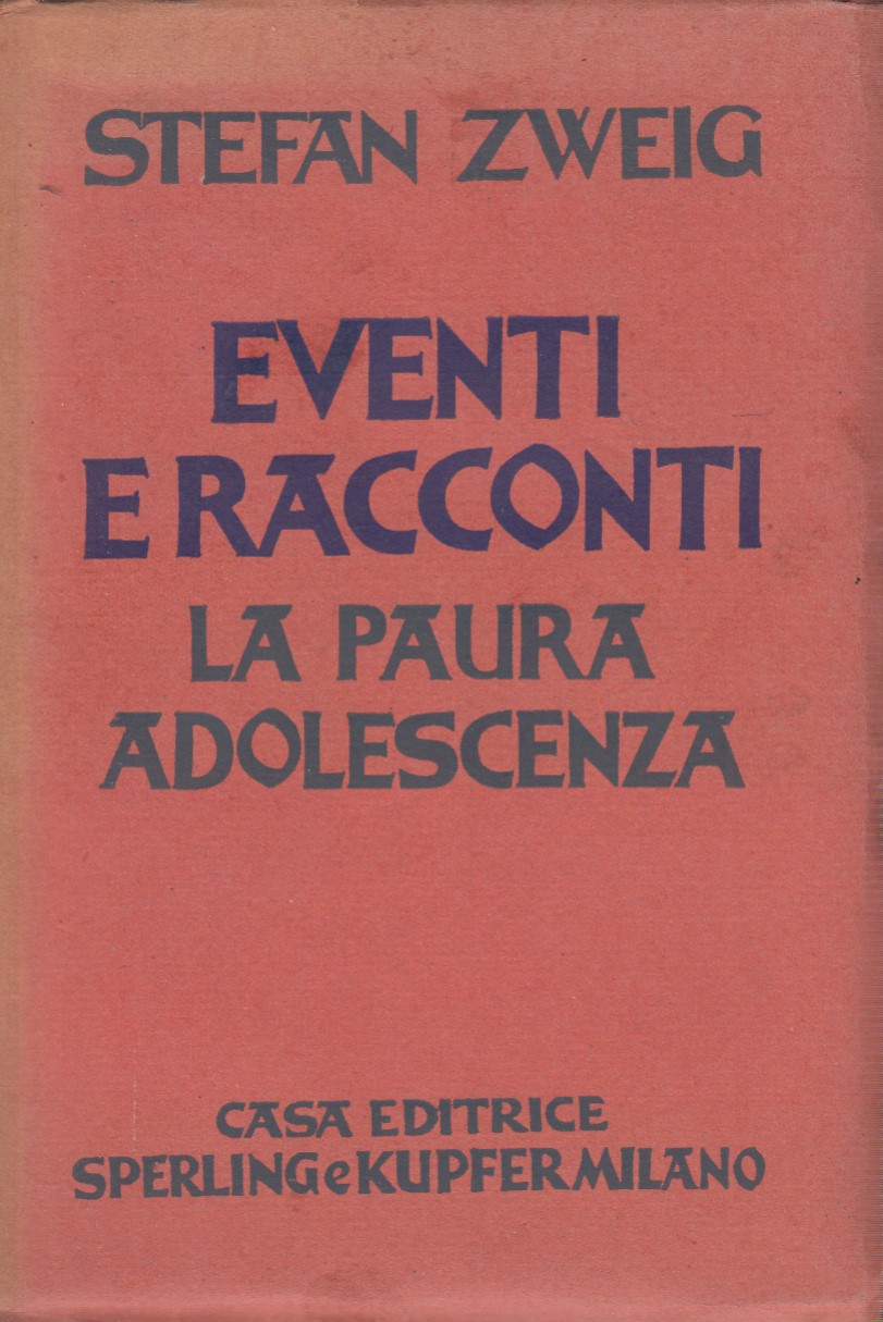 Eventi e racconti. La paura, adolescenza